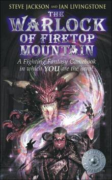 The Warlock Of Firetop Mountain Read online