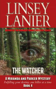 The Watcher (A Miranda and Parker Mystery Book 4) Read online