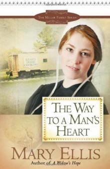 The Way to a Man's Heart (The Miller Family 3) Read online