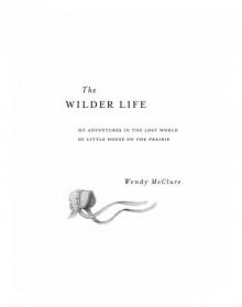 The Wilder Life Read online
