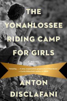 The Yonahlossee Riding Camp for Girls