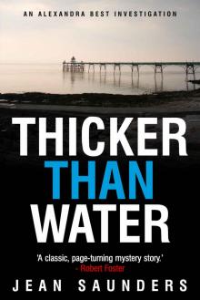 Thicker Than Water (Alexandra Best Investigations Book 1) Read online