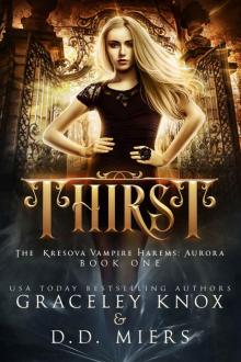 Thirst: The Kresova Vampire Harems: Aurora