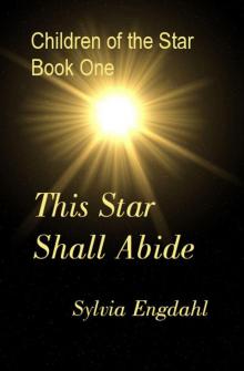 This Star Shall Abide Read online