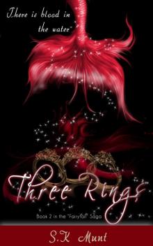 Three Rings (The Fairytail Saga) Read online