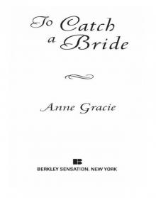To Catch a Bride