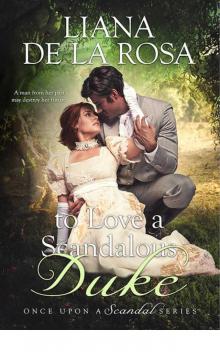 To Love a Scandalous Duke (Once Upon a Scandal)