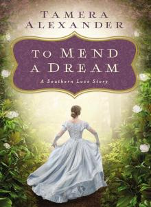 To Mend a Dream Read online