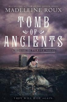 Tomb of Ancients Read online