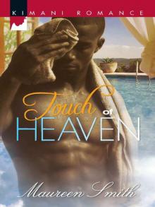 Touch of Heaven (St. James Sisters Book 1) Read online