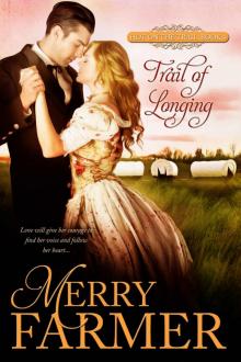 Trail of Longing (Hot on the Trail Book 3) Read online