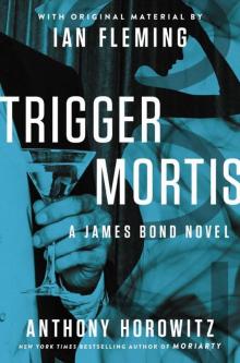 Trigger Mortis Read online