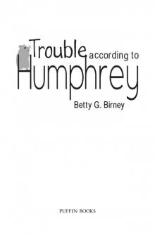 Trouble According to Humphrey Read online