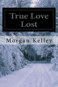 True Love Lost (An FBI Romance Thriller (book 3))