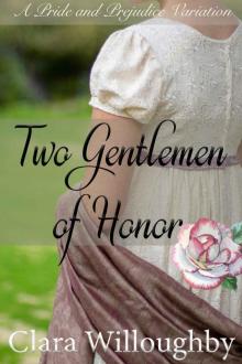 Two Gentlemen of Honor Read online