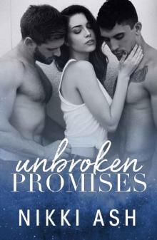 Unbroken Promises: a friends to lovers romance Read online