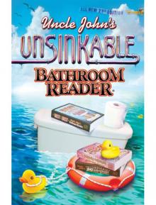 Uncle John’s Unsinkable Bathroom Reader