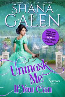 Unmask Me If You Can (The Survivors, #4) Read online