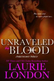 Unraveled By Blood, A Sweetblood World Vampire Romance Read online