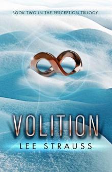 VOLITION (Perception Trilogy, book 2) Read online