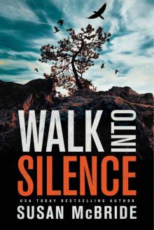 Walk Into Silence Read online