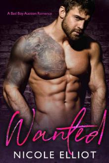 Wanted: A Bad Boy Auction Romance Read online