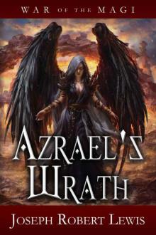 War of the Magi: Azrael's Wrath (Book 2) Read online