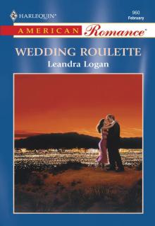 Wedding Roulette Read online