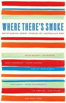 Where There's Smoke