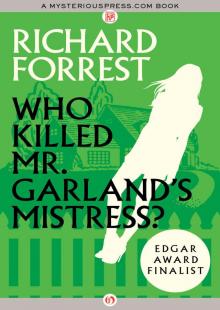 Who Killed Mr. Garland's Mistress? Read online