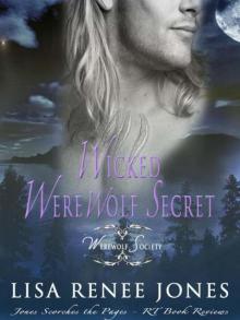 Wicked Werewolf Secret (The Werewolf Society) Read online