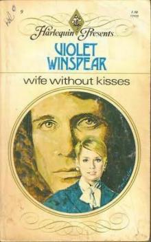 Wife Without Kisses Read online