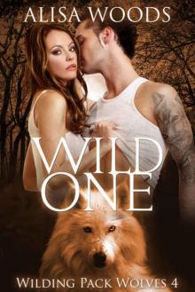 Wild One (Wilding Pack Wolves 4) - New Adult Paranormal Romance Read online