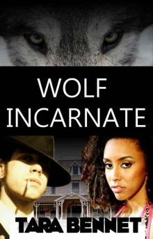 Wolf Incarnate (Shadows Over the Realm) Read online
