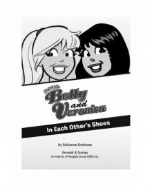 xoxo, Betty and Veronica: In Each Other's Shoes Read online