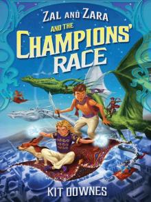 Zal and Zara and the Champions' Race Read online