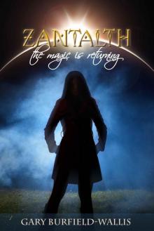 Zantalth: The magic is returning