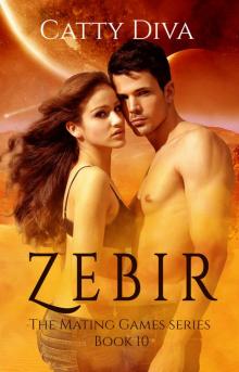 Zebir (The Mating Games Book 10) Read online