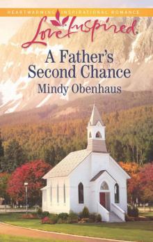 A Father's Second Chance (Contemporay Christian Romance) Read online