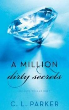 A Million Dirty Secrets Read online