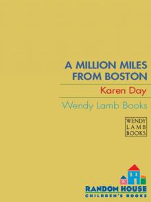 A Million Miles from Boston Read online
