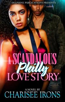 A Scandalous Philly Love Story (Part 1) Read online