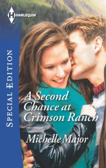 A Second Chance at Crimson Ranch Read online