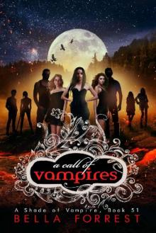 A Shade of Vampire 51_A Call of Vampires Read online