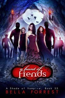A Shade of Vampire 53_A Hunt of Fiends Read online