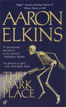 Aaron Elkins - Gideon Oliver 02 - The Dark Place Read online