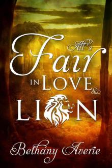 All's Fair in Love and Lion