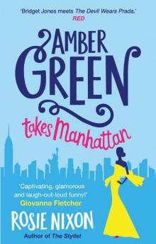 Amber Green Takes Manhattan Read online