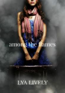 Among the Flames Read online