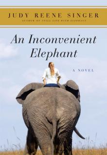 An Inconvenient Elephant Read online